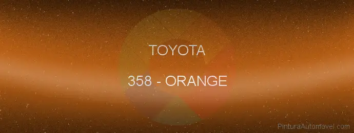 Pintura Toyota 358 Orange