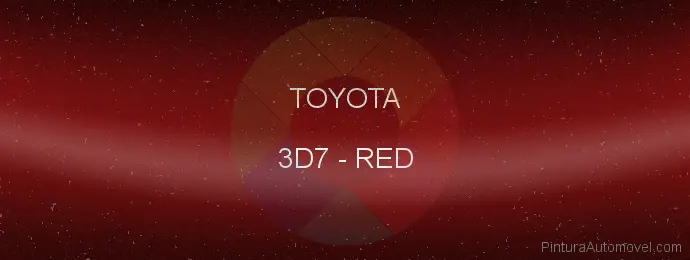 Pintura Toyota 3D7 Red