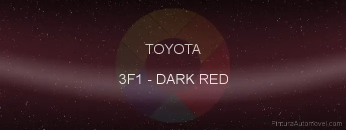 Pintura Toyota 3F1 Dark Red