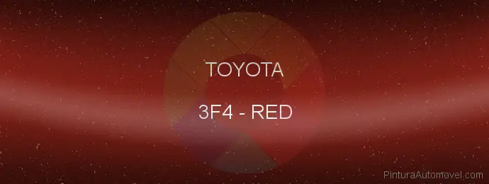 Pintura Toyota 3F4 Red