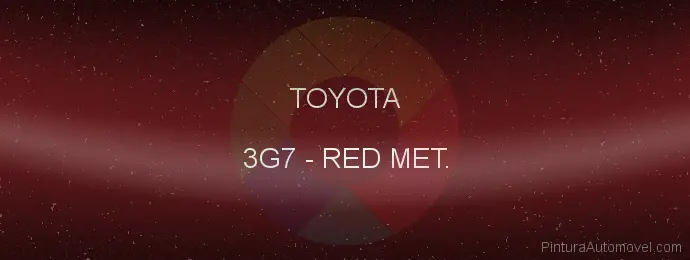 Pintura Toyota 3G7 Red Met.