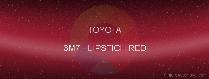 Pintura Toyota 3M7 Lipstich Red