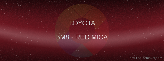 Pintura Toyota 3M8 Red Mica