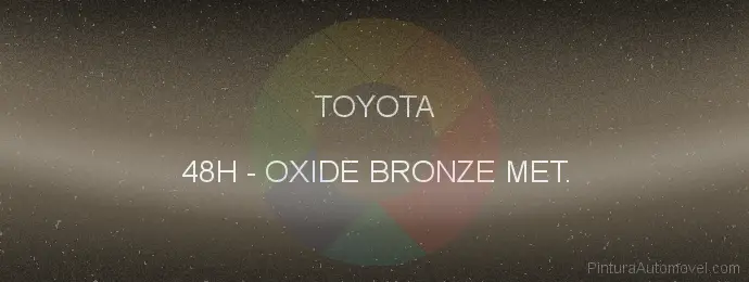 Pintura Toyota 48H Oxide Bronze Met.