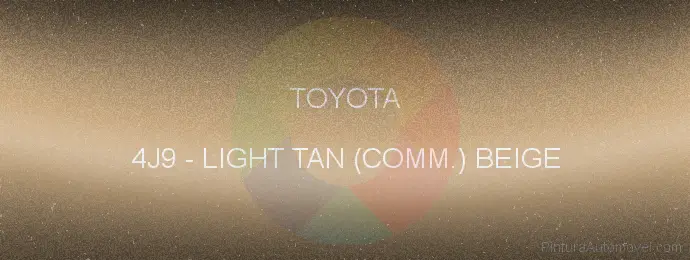 Pintura Toyota 4J9 Light Tan (comm.) Beige