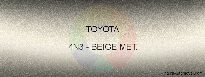 Pintura Toyota 4N3 Beige Met.
