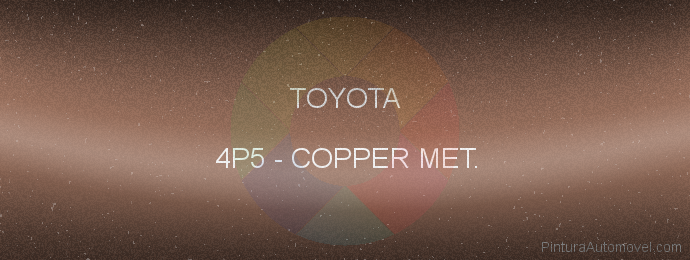 Pintura Toyota 4P5 Copper Met.