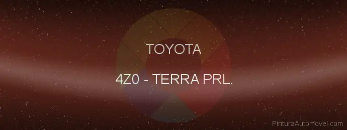 Pintura Toyota 4Z0 Terra Prl.