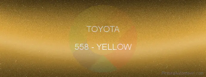 Pintura Toyota 558 Yellow