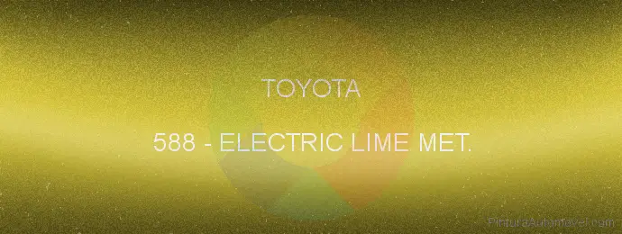 Pintura Toyota 588 Electric Lime Met.