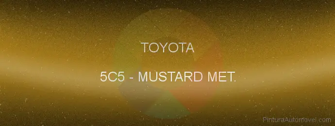 Pintura Toyota 5C5 Mustard Met.