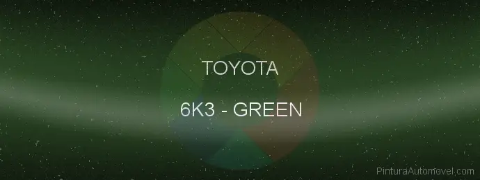 Pintura Toyota 6K3 Green