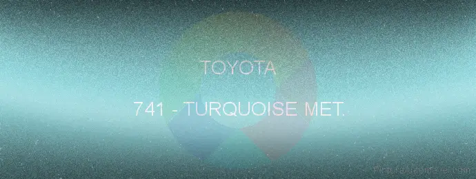Pintura Toyota 741 Turquoise Met.