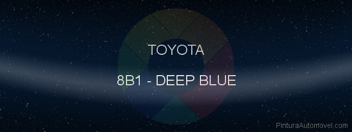 Pintura Toyota 8B1 Deep Blue