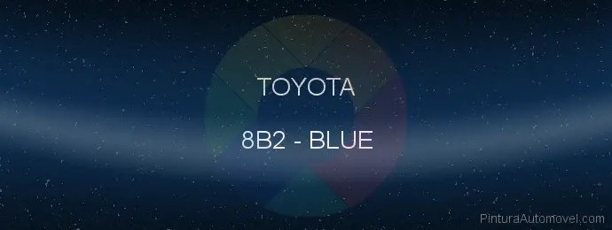 Pintura Toyota 8B2 Blue