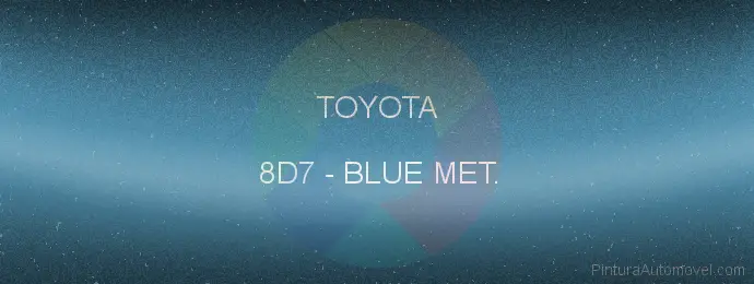 Pintura Toyota 8D7 Blue Met.