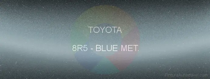 Pintura Toyota 8R5 Blue Met.