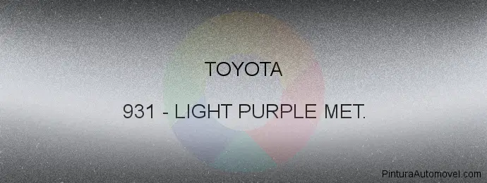 Pintura Toyota 931 Light Purple Met.