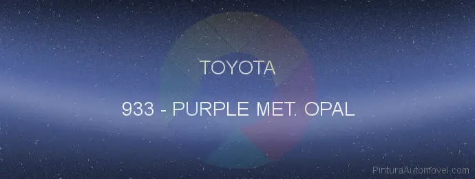 Pintura Toyota 933 Purple Met. Opal