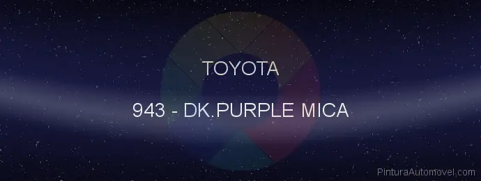 Pintura Toyota 943 Dk.purple Mica