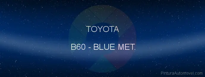 Pintura Toyota B60 Blue Met.