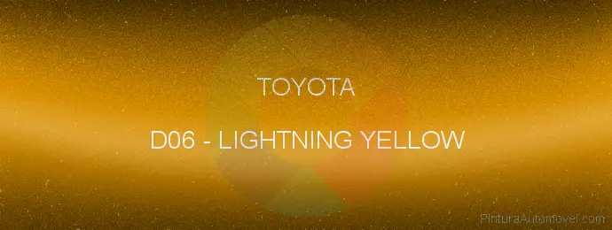 Pintura Toyota D06 Lightning Yellow