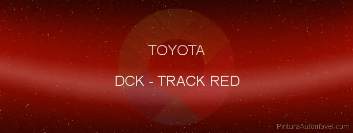 Pintura Toyota DCK Track Red