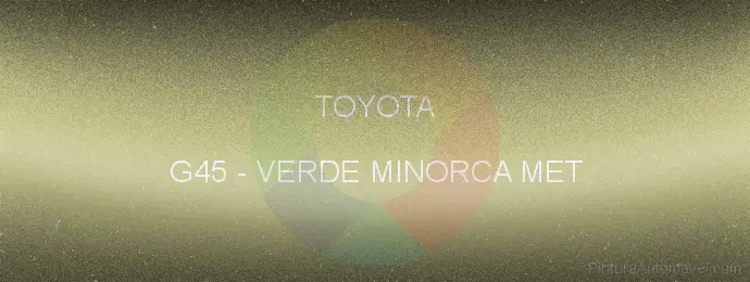 Pintura Toyota G45 Verde Minorca Met