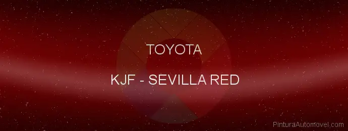 Pintura Toyota KJF Sevilla Red