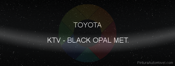 Pintura Toyota KTV Black Opal Met.