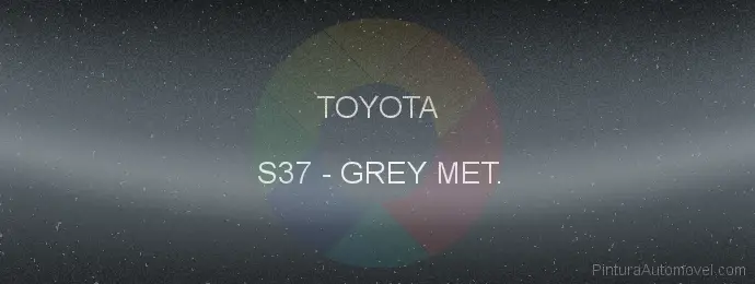 Pintura Toyota S37 Grey Met.