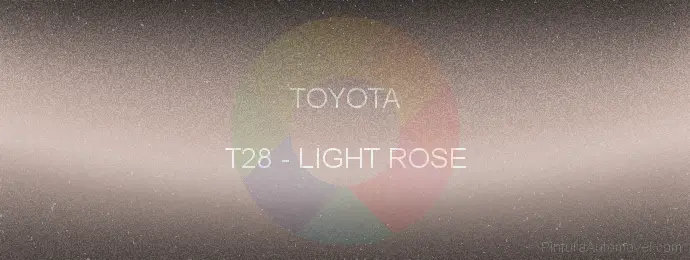 Pintura Toyota T28 Light Rose