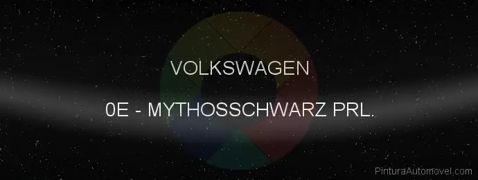 Pintura Volkswagen 0E Mythosschwarz Prl.
