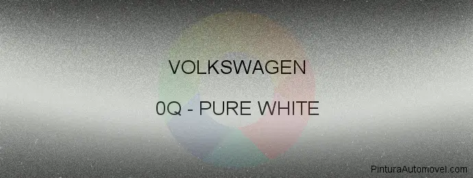 Pintura Volkswagen 0Q Pure White