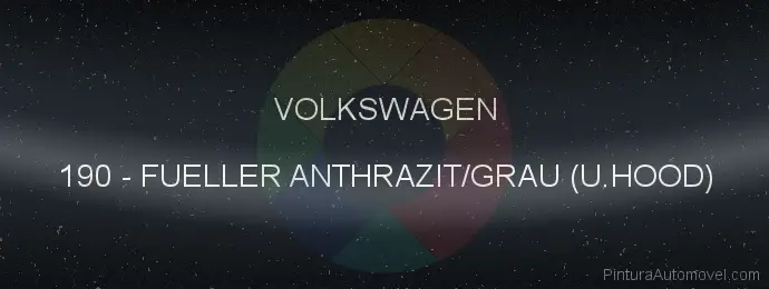 Pintura Volkswagen 190 Fueller Anthrazit/grau (u.hood)