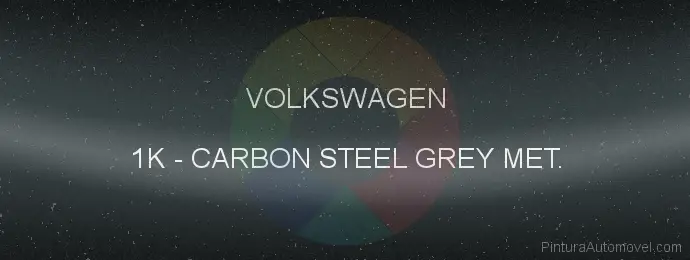 Pintura Volkswagen 1K Carbon Steel Grey Met.