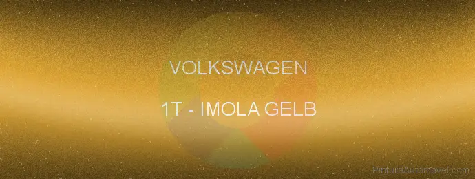 Pintura Volkswagen 1T Imola Gelb