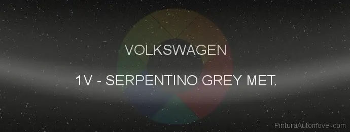 Pintura Volkswagen 1V Serpentino Grey Met.