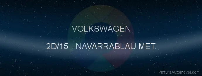 Pintura Volkswagen 2D/15 Navarrablau Met.