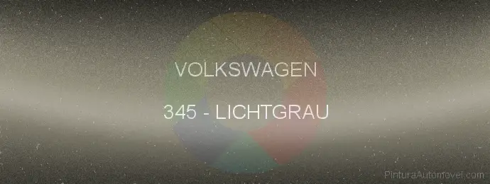 Pintura Volkswagen 345 Lichtgrau