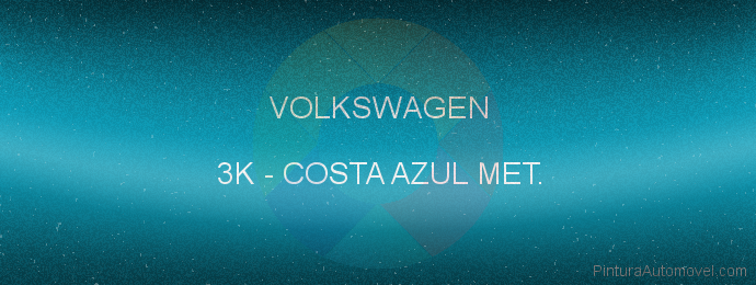 Pintura Volkswagen 3K Costa Azul Met.
