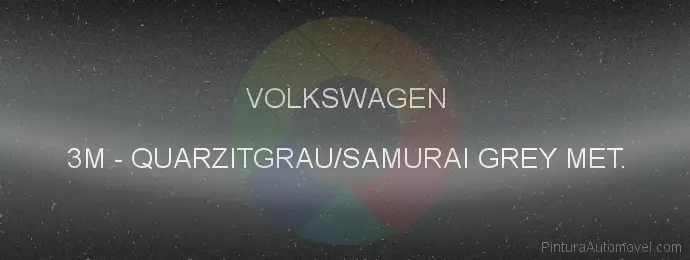 Pintura Volkswagen 3M Quarzitgrau/samurai Grey Met.