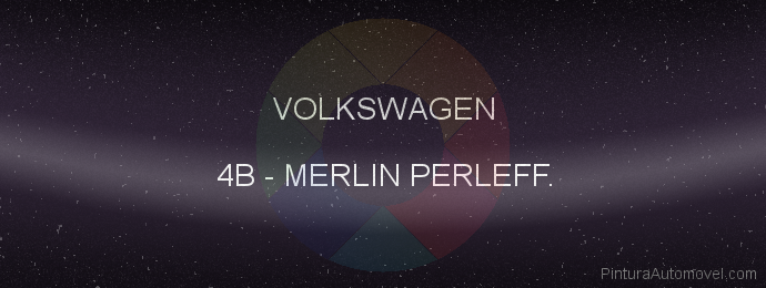 Pintura Volkswagen 4B Merlin Perleff.