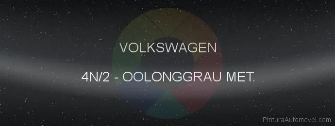 Pintura Volkswagen 4N/2 Oolonggrau Met.
