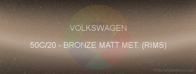 Pintura Volkswagen 50C/20 Bronze Matt Met. (rims)
