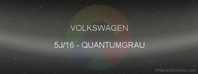 Pintura Volkswagen 5J/16 Quantumgrau