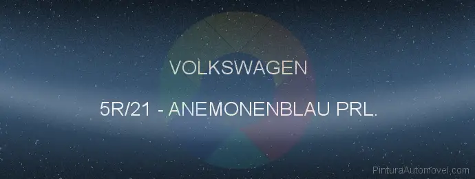 Pintura Volkswagen 5R/21 Anemonenblau Prl.