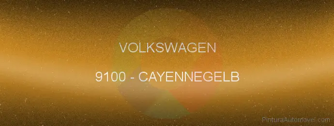 Pintura Volkswagen 9100 Cayennegelb