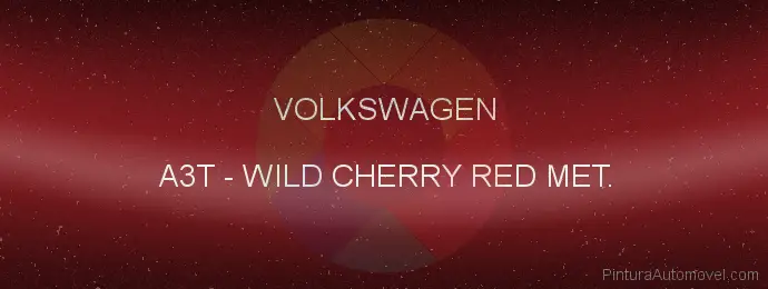 Pintura Volkswagen A3T Wild Cherry Red Met.