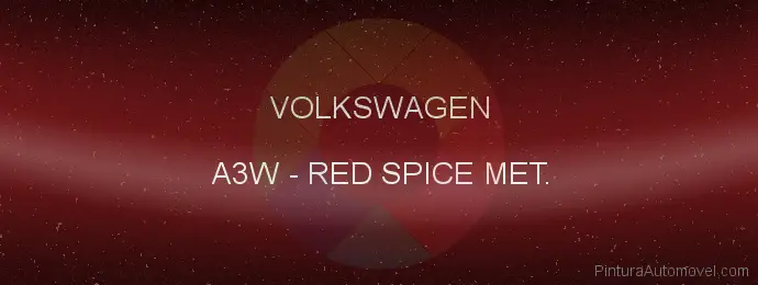 Pintura Volkswagen A3W Red Spice Met.